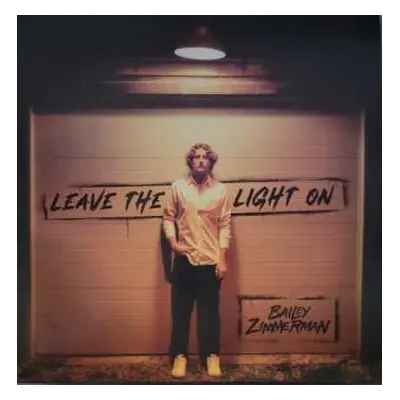 LP Bailey Zimmerman: Leave The Light On