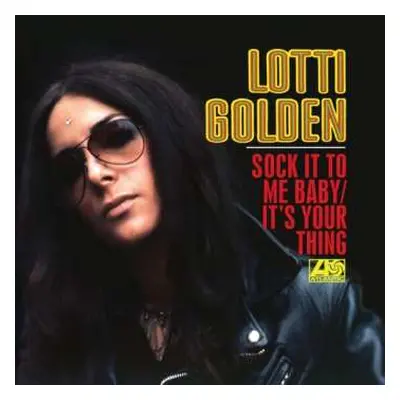 SP Lotti Golden: Sock It To Me Baby/It's Your Thing / Annabelle With Bells (Home Made Girl)