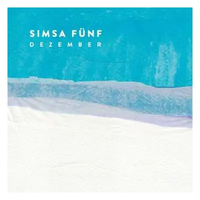 CD Simsa Fünf: Dezember