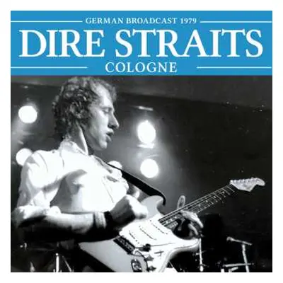 CD Dire Straits: Cologne