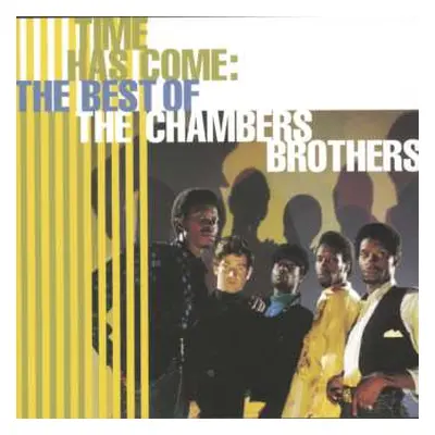 CD The Chambers Brothers: Time Has Come: The Best Of The Chambers Brothers