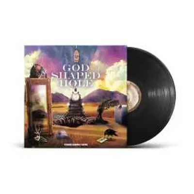 LP Those Damn Crows: God Shaped Hole (black Vinyl)