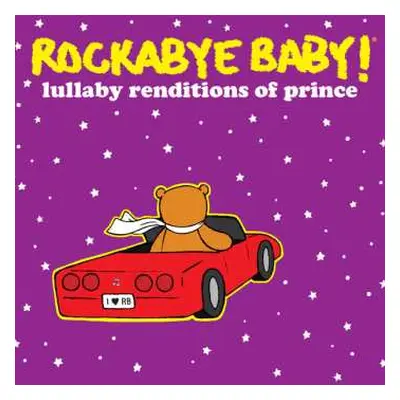 CD Andrew Bissell: Rockabye Baby! Lullaby Renditions Of Prince