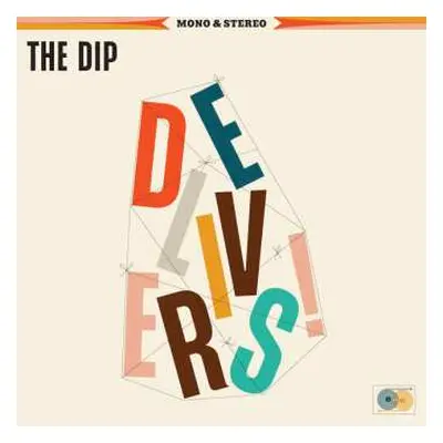 LP The Dip: Delivers