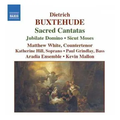 CD Dieterich Buxtehude: Sacred Cantatas / Jubilate Domino / Sicut Moses