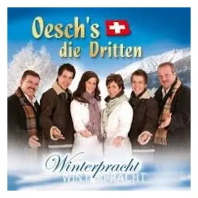 CD Oesch's Die Dritten: Winterpracht