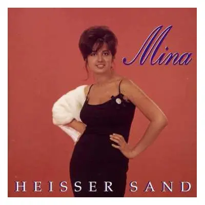 CD Mina: Heisser Sand