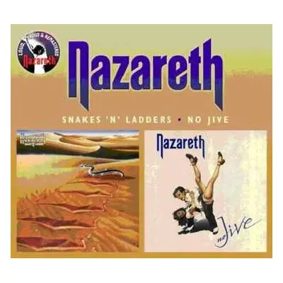 2CD Nazareth: Snakes 'N' Ladders / No Jive