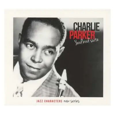 3CD Charlie Parker: Yardbird Suite