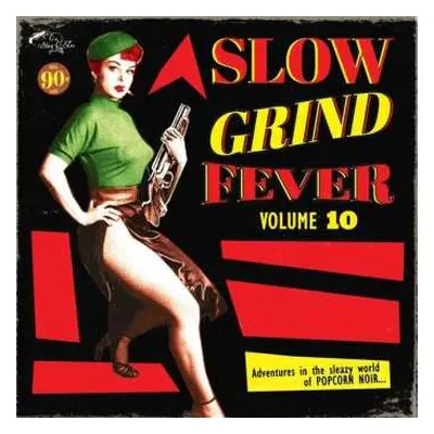 LP Various: Slow Grind Fever Volume 10