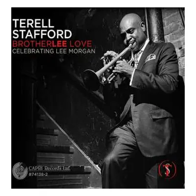 LP Terell Stafford: Brotherlee Love