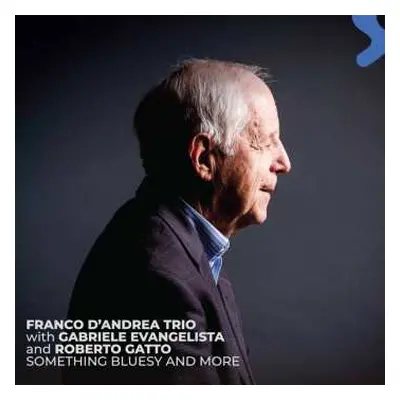 CD Franco D'Andrea: Something Bluesy And More