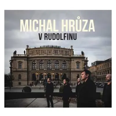 LP Michal Hrůza: V Rudolfinu