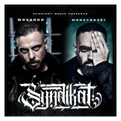 CD Massaka & Monstar361: Syndikat