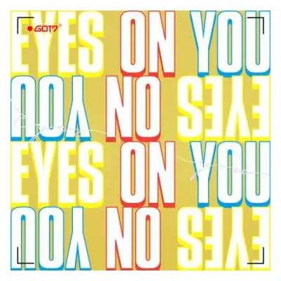 CD GOT7: Eyes On You