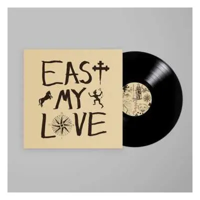 LP Current Joys: East My Love