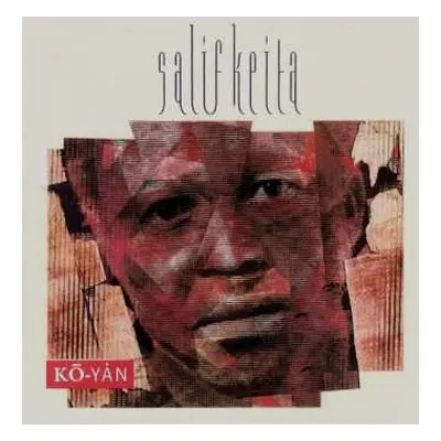 CD Salif Keita: Kō-Yȧn