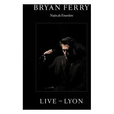 Blu-ray Bryan Ferry: Live In Lyon (Nuits De Fourvière)