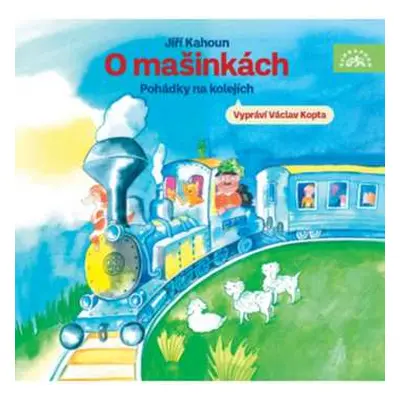 CD Václav Kopta: Kahoun: O Mašinkách