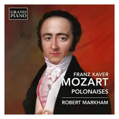 CD Franz Xaver Wolfgang Mozart: Polonaisen