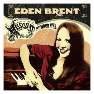 CD Eden Brent: Mississippi Number One