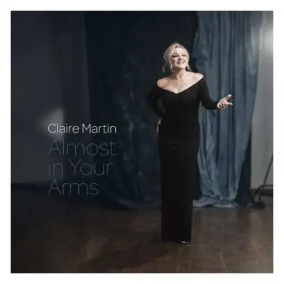 CD Claire Martin: Almost In Your Arms