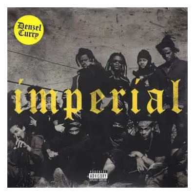 LP Denzel Curry: Imperial