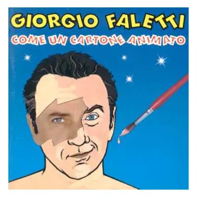 LP Giorgio Faletti: Come Un Cartone Animato