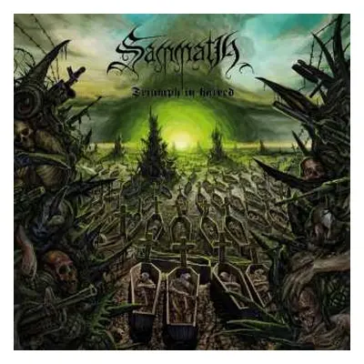 LP Sammath: Triumph In Hatred