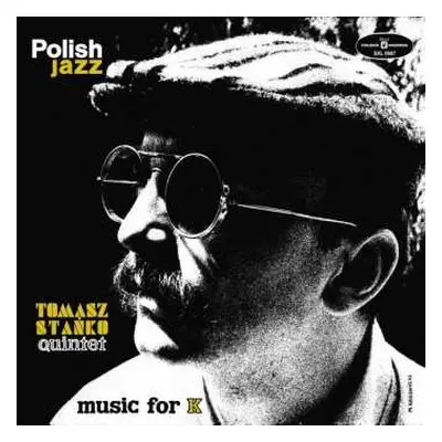 CD Tomasz Stańko Quintet: Music For K