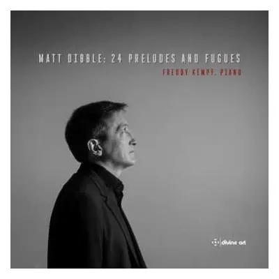 2CD Matt Dibble: 24 Präludien & Fugen