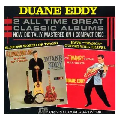 CD Duane Eddy: 2 All Time Great Classic Albums - Have "Twangy" Guitar Will Travel / $1,000,000 W