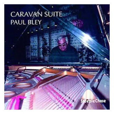 CD Paul Bley: Caravan Suite