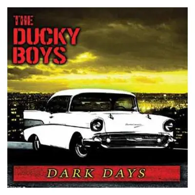 LP The Ducky Boys: Dark Days CLR