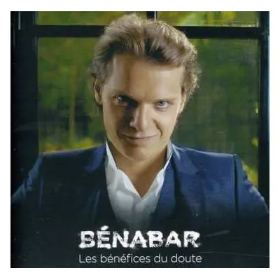 CD Bénabar: Les Bénéfices Du Doute