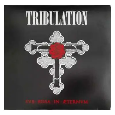 LP Tribulation: Sub Rosa in Æternum