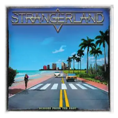 CD Strangerland: Echoes From The Past