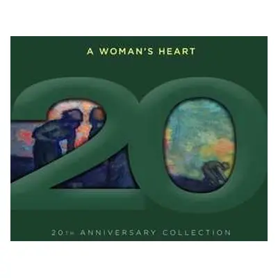 CD Various: A Woman's Heart - 20th Anniversary Collection