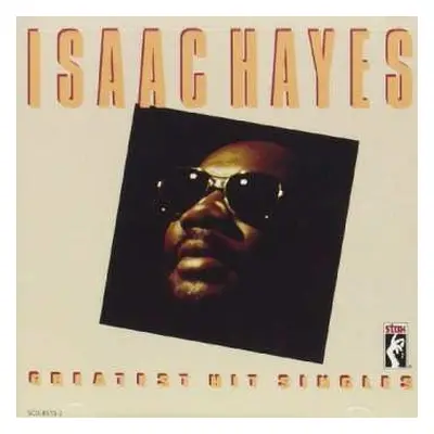 CD Isaac Hayes: Greatest Hit Singles