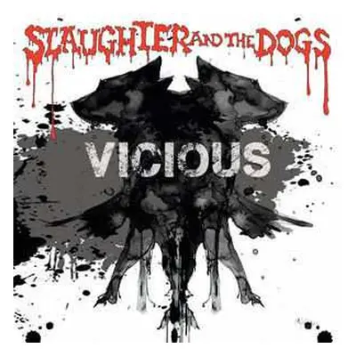 LP Slaughter And The Dogs: Vicious