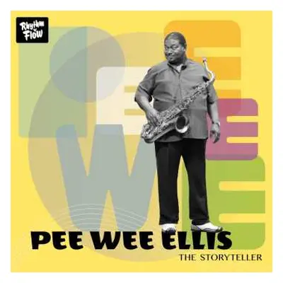 2CD Pee Wee Ellis: The Storyteller