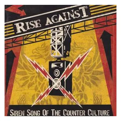 CD Rise Against: Siren Song Of The Counter Culture