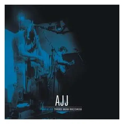 LP AJJ: Live At Third Man Records