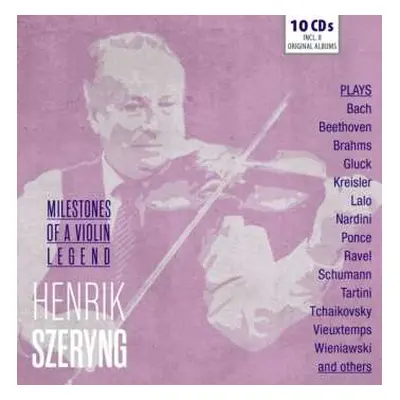 10CD Henrik Szeryng: Milestones Of A Legend