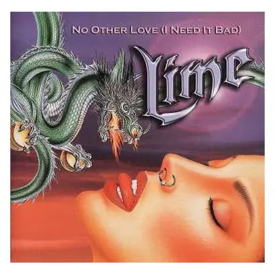 LP Lime: No Other Love (I Need It Bad)