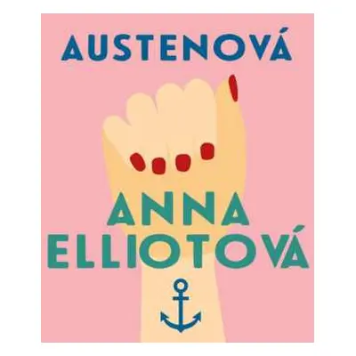 CD Dana Černá: Austenová: Anna Elliotová