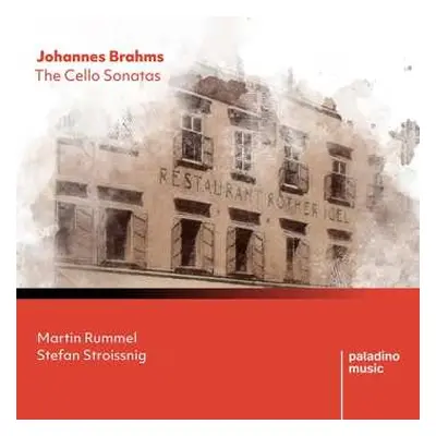 CD Johannes Brahms: The Cello Sonatas