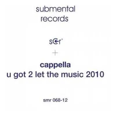 LP Cappella: U Got 2 Let The Music