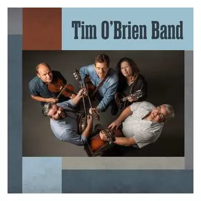 CD The Tim O'Brien Band: Tim O'Brien Band