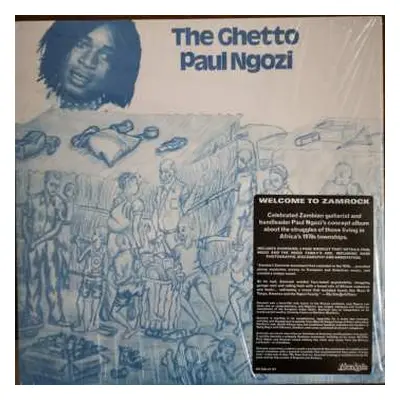 LP Paul Ngozi: The Ghetto